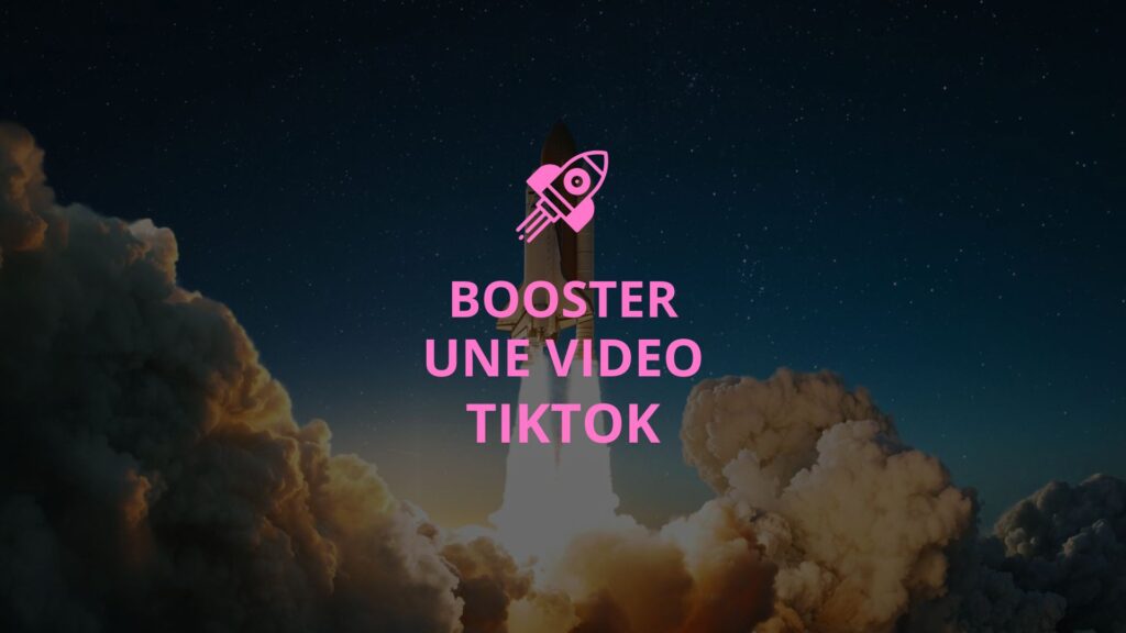 Booster vidéo TikTok