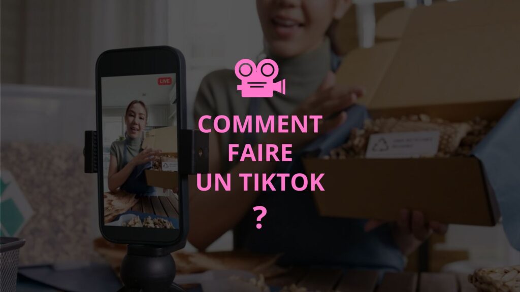 Image d'illustration de l'article "comment faire un Tiktok facilement"